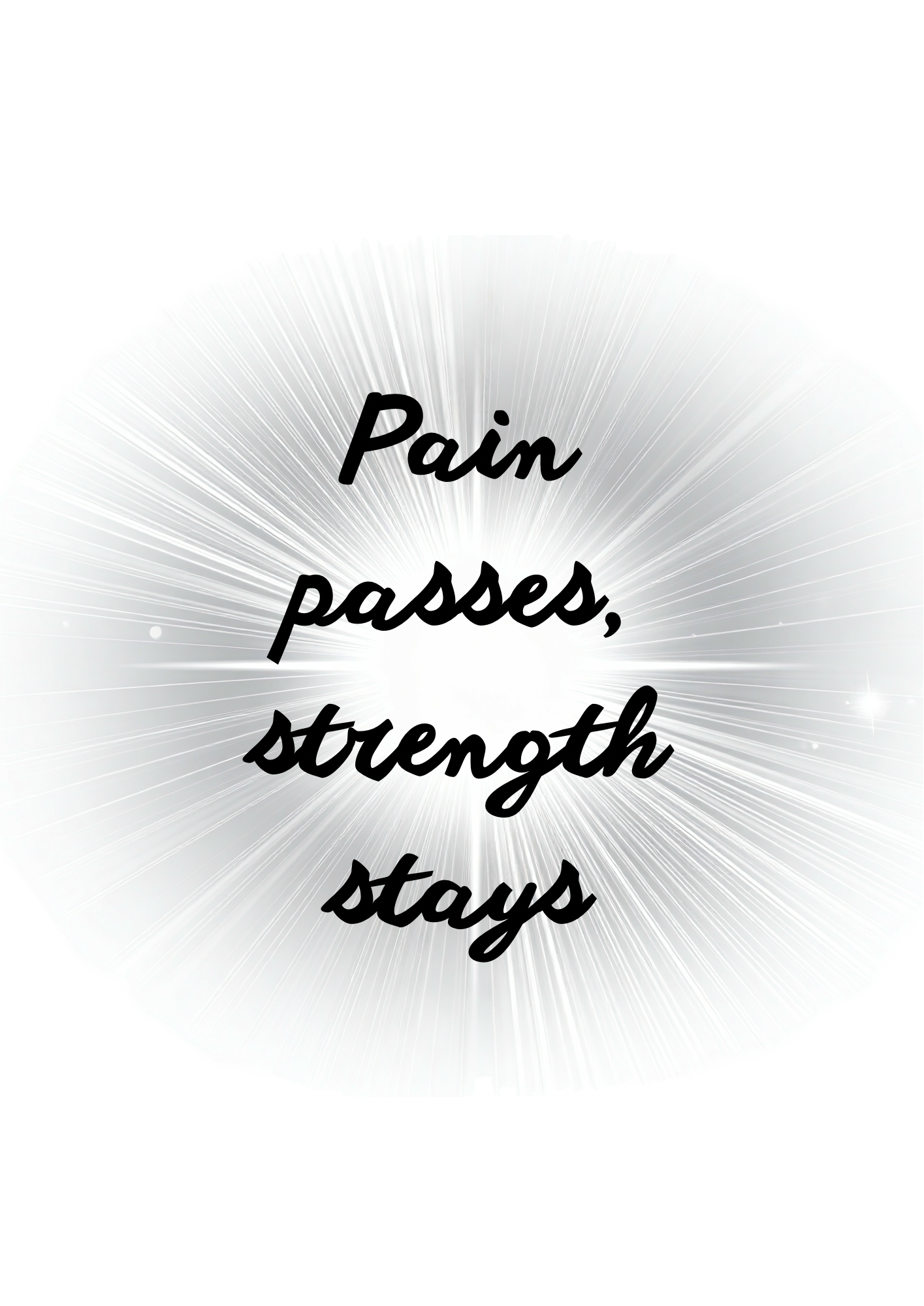 Pain Passes, Strength Stays – Motivational Quote Poster (A3 Digital PDF Download)
