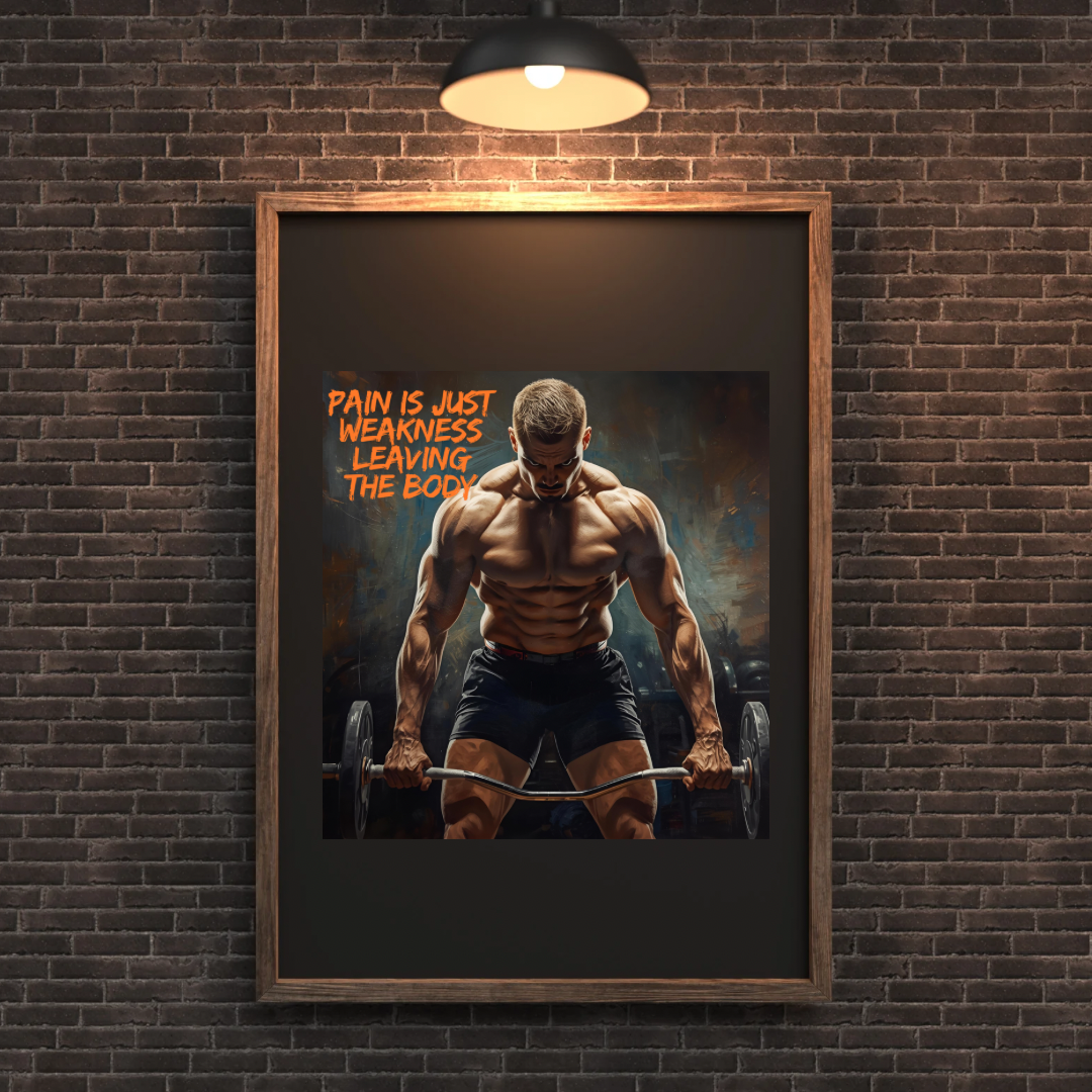 Pain Is Just Weakness Leaving The Body – Gym Motivation Poster (A3 Digital PDF Download)